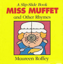 LITTLE MISS MUFFET AND OTHER R (Slip-Slide Book)