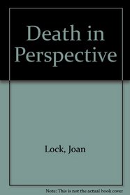 Death in Perspective