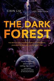 The Dark Forest (Remembrance of Earth's Past, Bk 2)