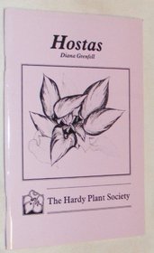 Hostas (Hardy Plant Society Booklets)