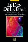 Le Don De LA Bible (French Edition)