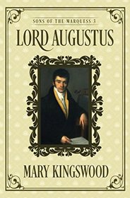 Lord Augustus (Sons of the Marquess)