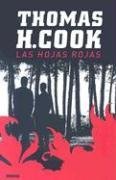 La Hojas Rojas/ Red Leaves (Spanish Edition)