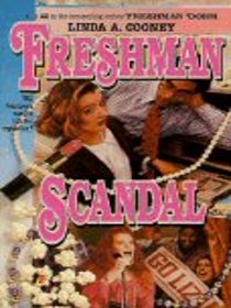 Freshman Scandal (Freshman Dorm, No 22)