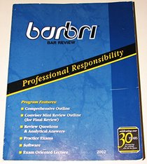 Barbri Bar Review; Professional Responsibility