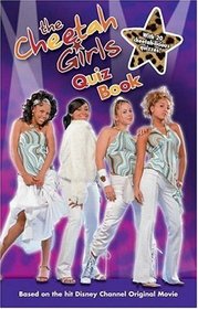 The Cheetah Girls Quiz Book