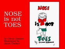 Noses is Not Toes (Large Print)