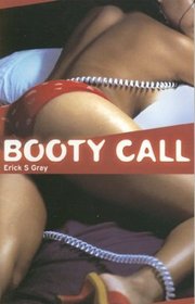 Booty Call: Who Would You Call?