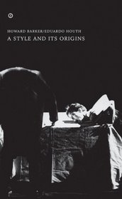 A Style and its Origins (Oberon Book)