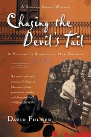 Chasing the Devil's Tail (Storyville, Bk 1)