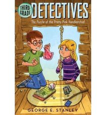 The Puzzle of the Pretty Pink Handkerchief (Third Grade Detectives, 2)