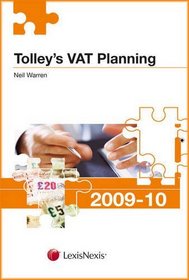 Tolley's VAT Planning 2009-10 (New Tolley's Tax Planning)