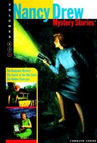 Nancy Drew Mystery Stories: The Secret of the Old Clock the Hidden Staircase the Bungalow Mystery (Keene, Carolyn. Nancy Drew Mystery Stories.)