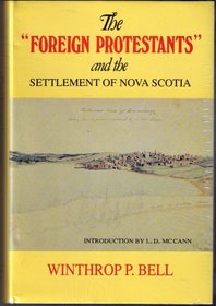 Foreign Protestans and the Settlement of Nova Scotia