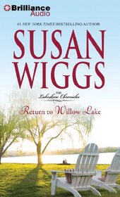 Return to Willow Lake (Lakeshore Chronicles, Bk 9) (Audio CD) (Abridged)