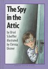 The Spy in the Attic (Easy-to-Read Books)