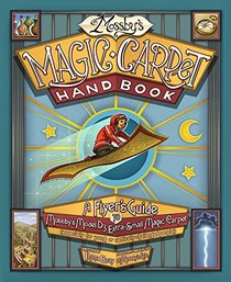 Mossby's Magic Carpet Handbook: A Flyer's Guide to Mossby's Model D3 Extra-Small Magic Carpet (Especially for Young or Vertically Challenged People)