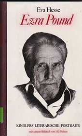 Ezra Pound: Von Sinn u. Wahnsinn (Kindlers literarische Portraits) (German Edition)