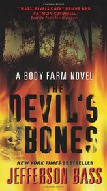 The Devil's Bones (Body Farm, Bk 3)