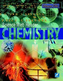 Science Web Reader: Chemistry (Science Web Readers)