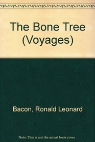 The Bone Tree (Voyages)