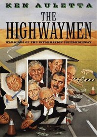The Highwaymen : Warriors of the Information Superhighway