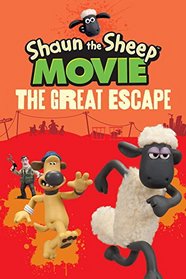 Shaun the Sheep Movie - The Great Escape (Tales from Mossy Bottom Farm)