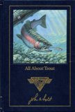 All About Trout (Complete Angler's Library)