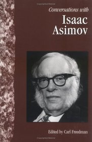Conversations With Isaac Asimov (Literary Conversations Series)