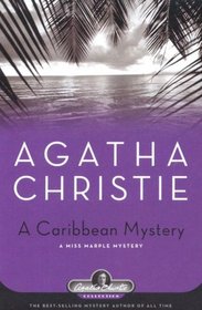 A Caribbean Mystery: A Miss Marple Mystery