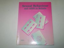 Sexual Behavior And AIDS in Britain