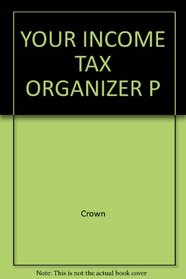 Your Income Tax Organizer P