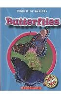 Butterflies (Blastoff! Readers, World of Insects)