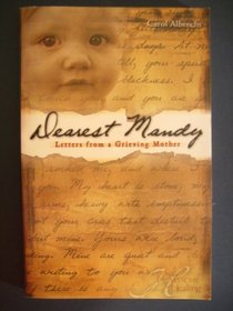 Dearest Mandy: Letters from a Grieving Mother