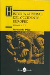 Historia General del Occidente Europeo Siglos V al XV
