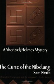 The Curse of the Nibelung - A Sherlock Holmes Mystery