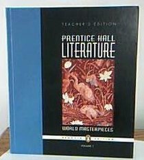 Prentice Hall Literature, Volume 1: Teacher's Edition