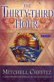 The Thirty-Third Hour