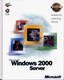 70-215 ALS Microsoft Windows 2000 Server Package (Microsoft Official Academic Course Series)