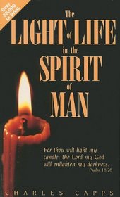 Light of Life in the Spirit of Man (Paperback)