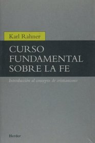 Curso fundamental sobre la fe (Spanish Edition)