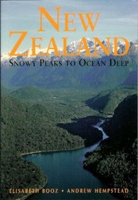 New Zealand: Snowy Peaks to Ocean Deep, Sixth Edition (Odyssey Illustrated Guides)