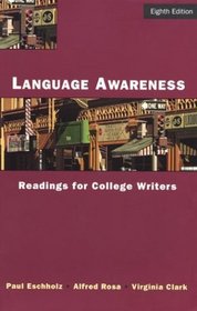 Language Awareness : Readings for College Writers