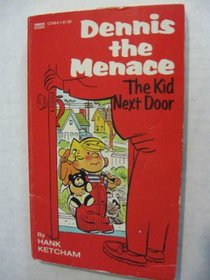 Dennis the Menace: The Kid Next Door