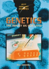 Genetics (21st Century Debates)