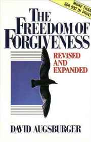 The Freedom of Forgiveness