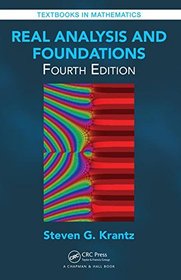 Real Analysis and Foundations, Fourth Edition (Textbooks in Mathematics)