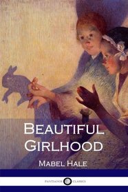 Beautiful Girlhood