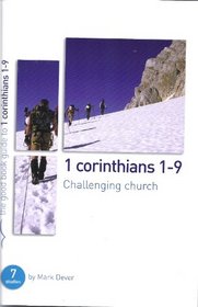 1 Corinthians 1-9 Challenging Church