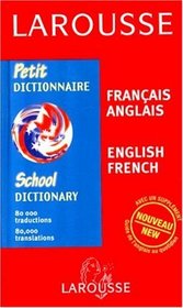 Petit Dictionnaire (French-English/English-French School Dictionary) (French and English Edition)